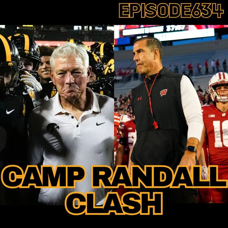 Gronowski’s Good? The Recipe For Iowa In Camp Randall | WUW 634